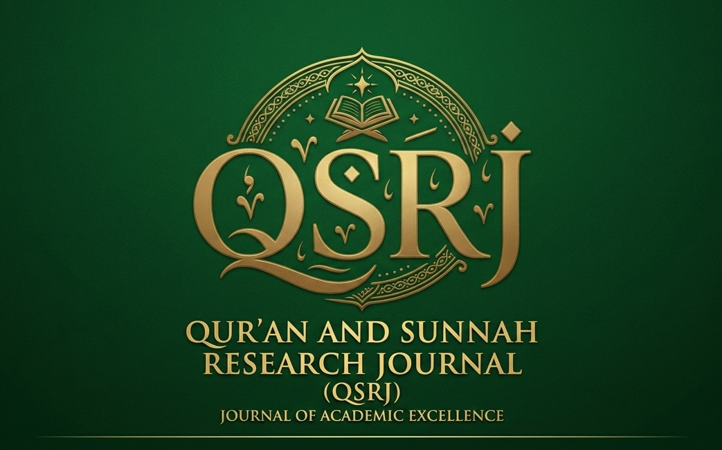Qur’an and Sunnah Research Journal (QSRJ)